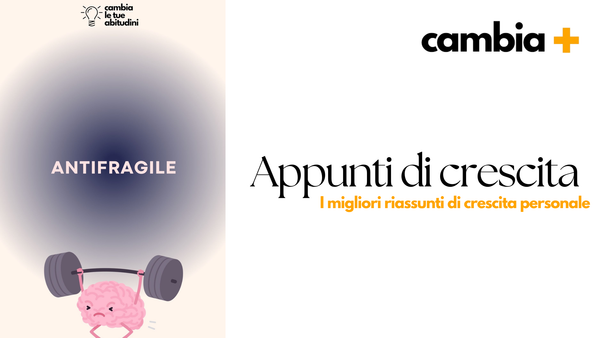 Antifragile Nassim Taleb - Riassunto del Libro