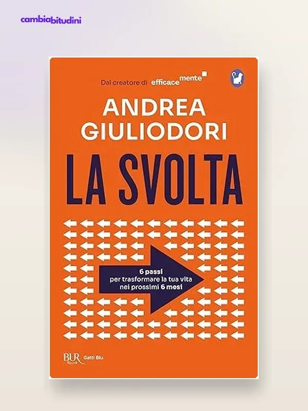 Copertina La Svolta — riassunto Appunti di Crescita
