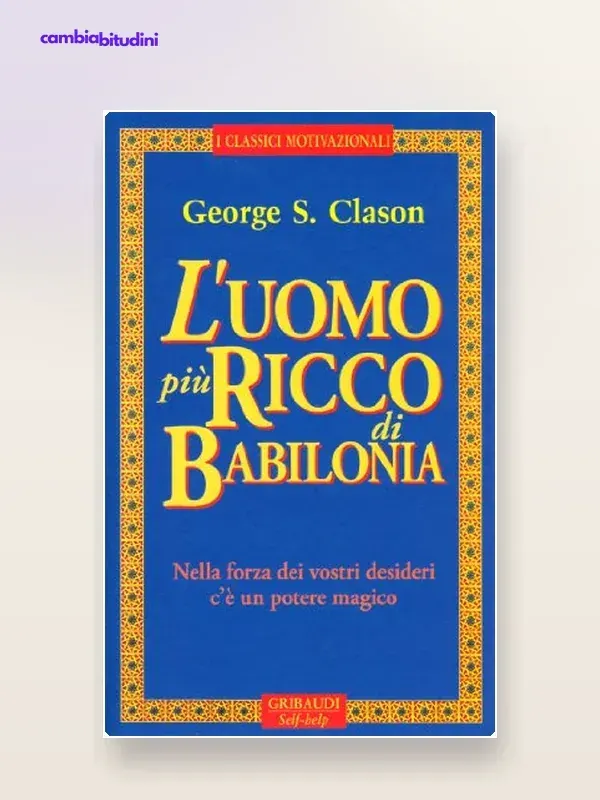 Copertina L'uomo più ricco — riassunto Appunti di Crescita