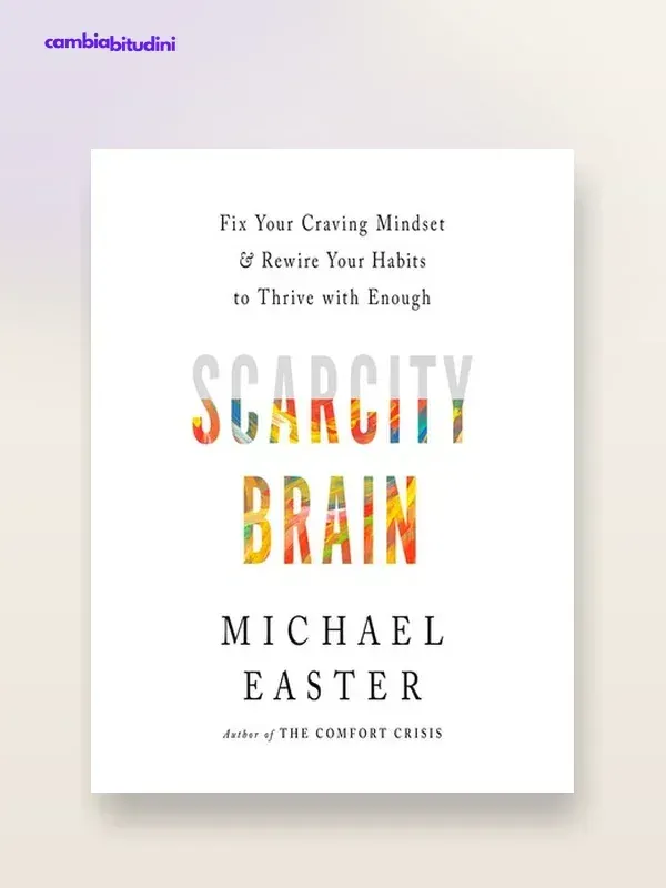 Copertina Scarcity Brain: riassunto — riassunto Appunti di Crescita