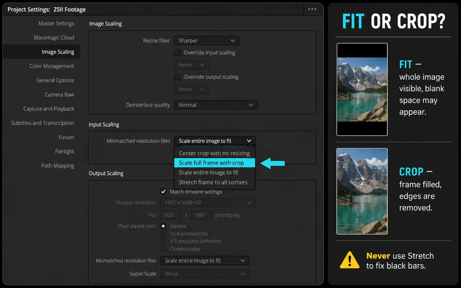 DaVinci Resolve 21 Image Scaling menu comparing Scale entire image to fit and Scale full frame with crop