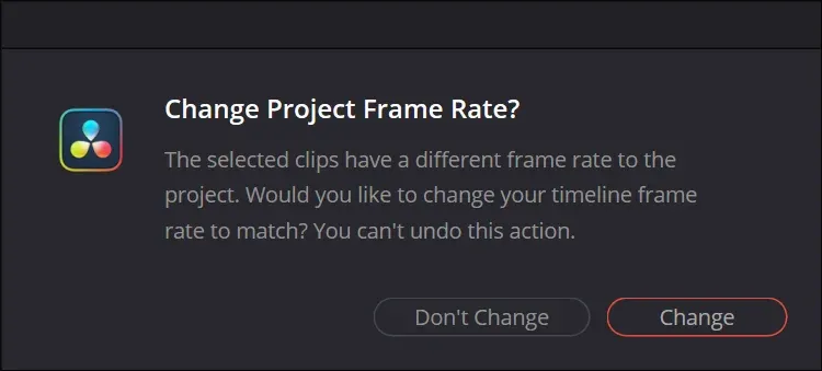 DaVinci Resolve Change Project Frame Rate prompt with Don't Change and Change buttons