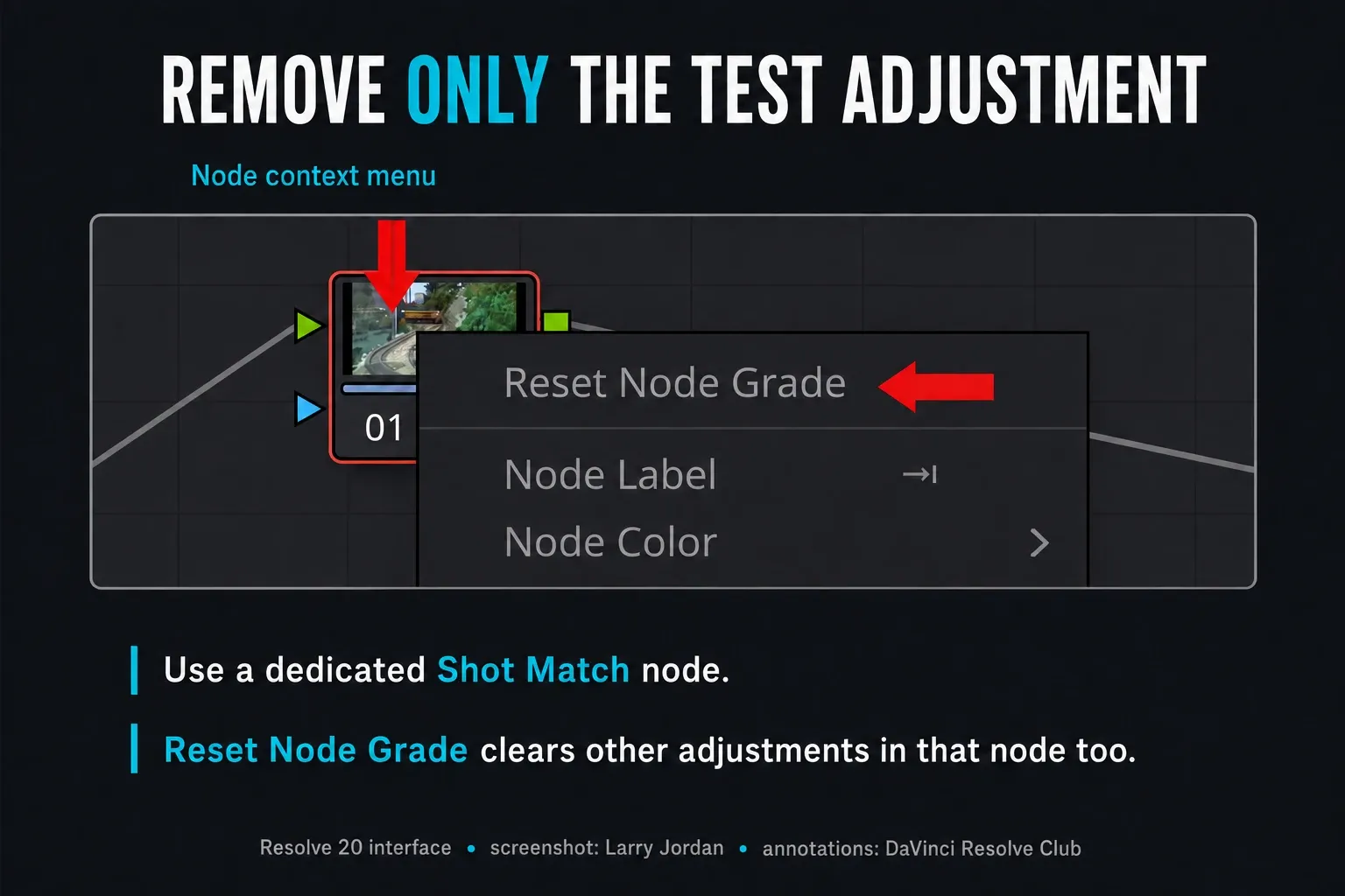 Reset Node Grade in a Resolve node menu, with a warning that it clears other work in that node