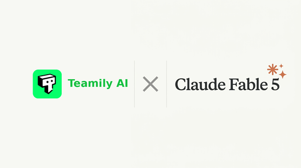 Teamily AI x Claude Fable 5