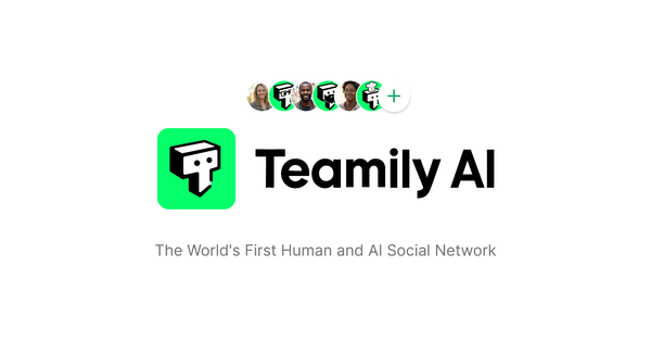 Teamily AI: The World's First Human–AI Social Network for Group Intelligence
