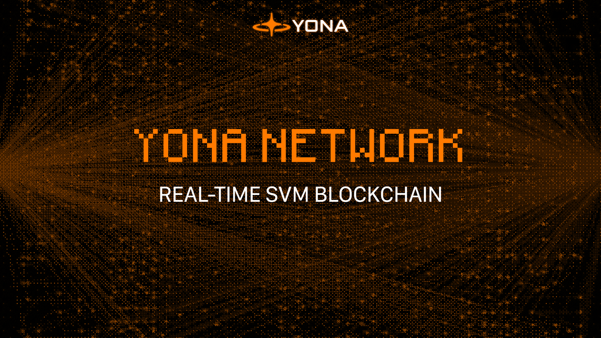 Introducing Yona Network Real-time Blockchain