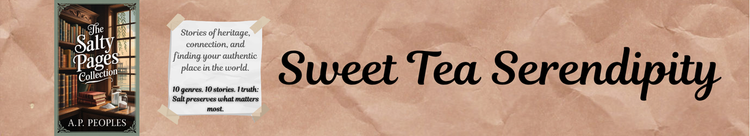 Sweet Tea Serendipity
