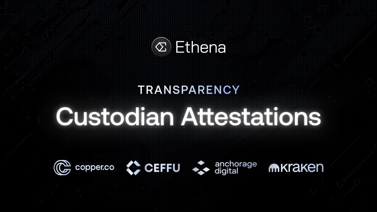 Custodian Attestations of Assets Backing USDe: July