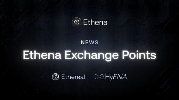 Introducing Ethena Exchange Points