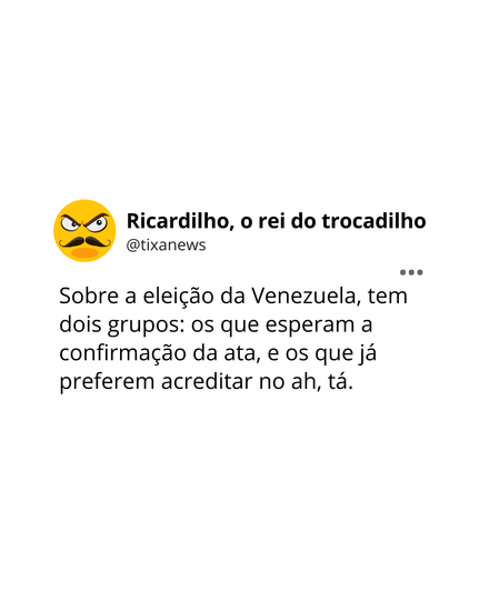 Faltou ser Maduro...