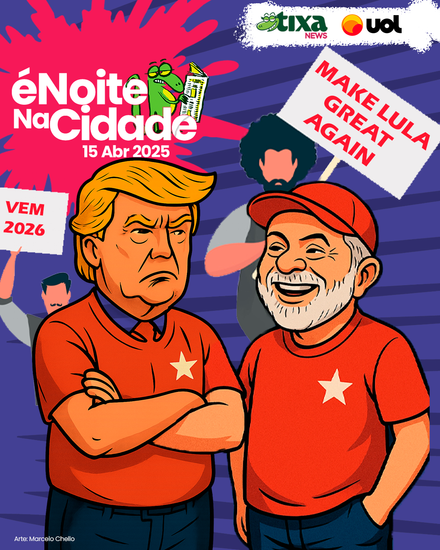 Da série: Trump vai acabar reelegendo o Lula