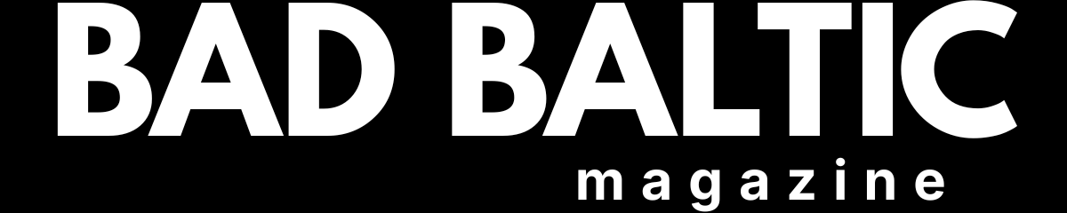 Bad Baltic magazine