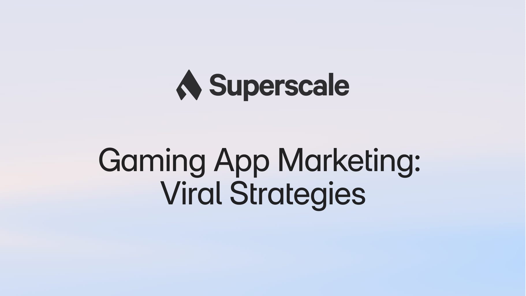 Gaming App Marketing: Viral Strategies That Convert