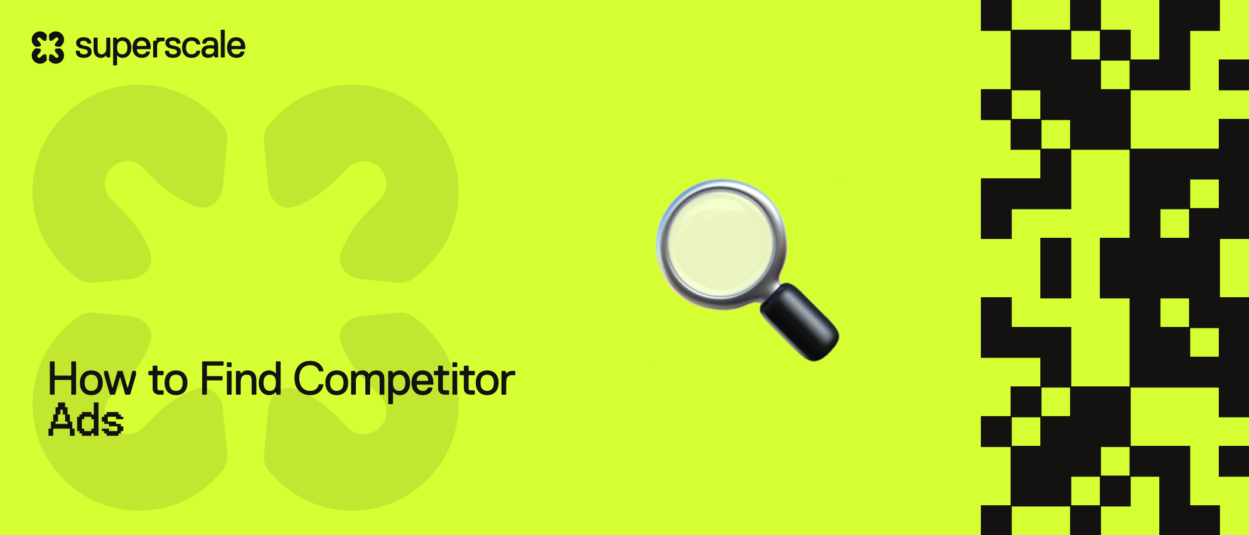 How to find and analyse competitor ads in 2026
