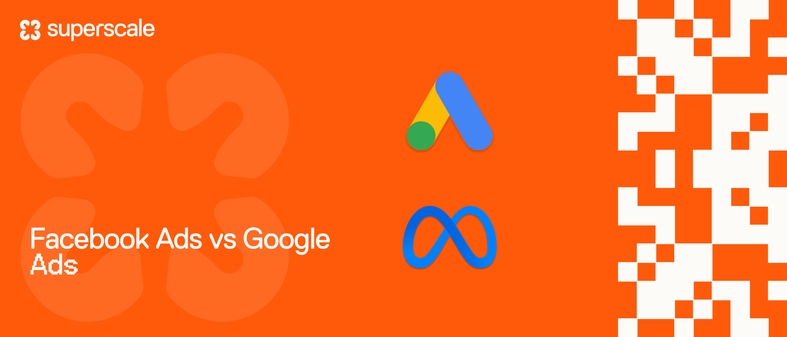 Facebook Ads vs Google Ads: Which Wins in 2026?