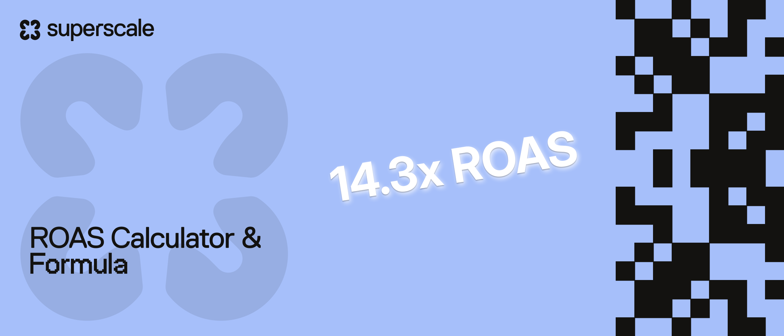 ROAS Calculator and Formula in 2026: How to Calculate, Benchmark, and Optimize Return on Ad Spend