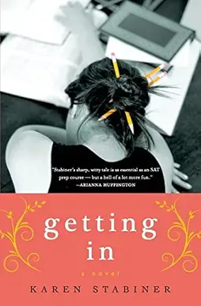 Getting In: a novel