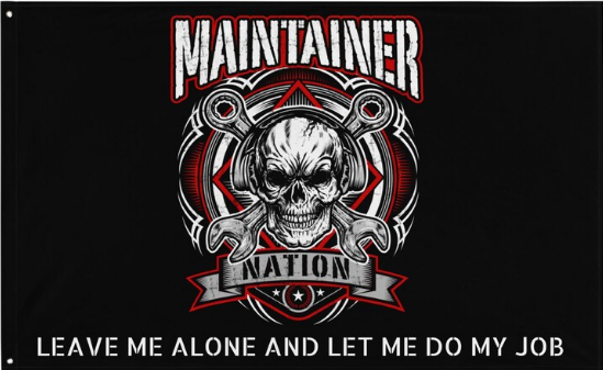 Maintainer Nation Job Flag by Hangar 2A Merch