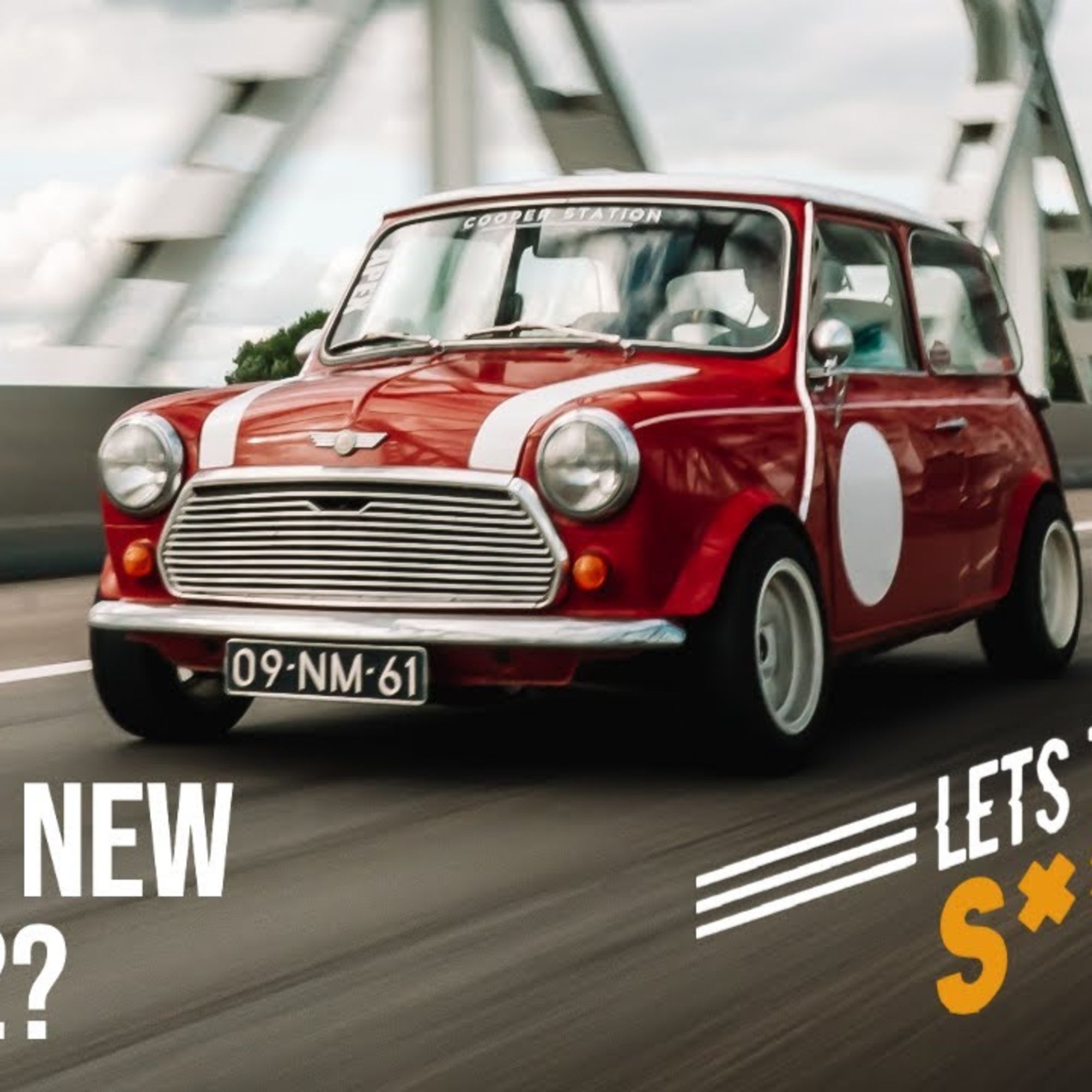 Let's Talk Sh*t - Episode 7 | Whats new in 2022 with Classic Minis