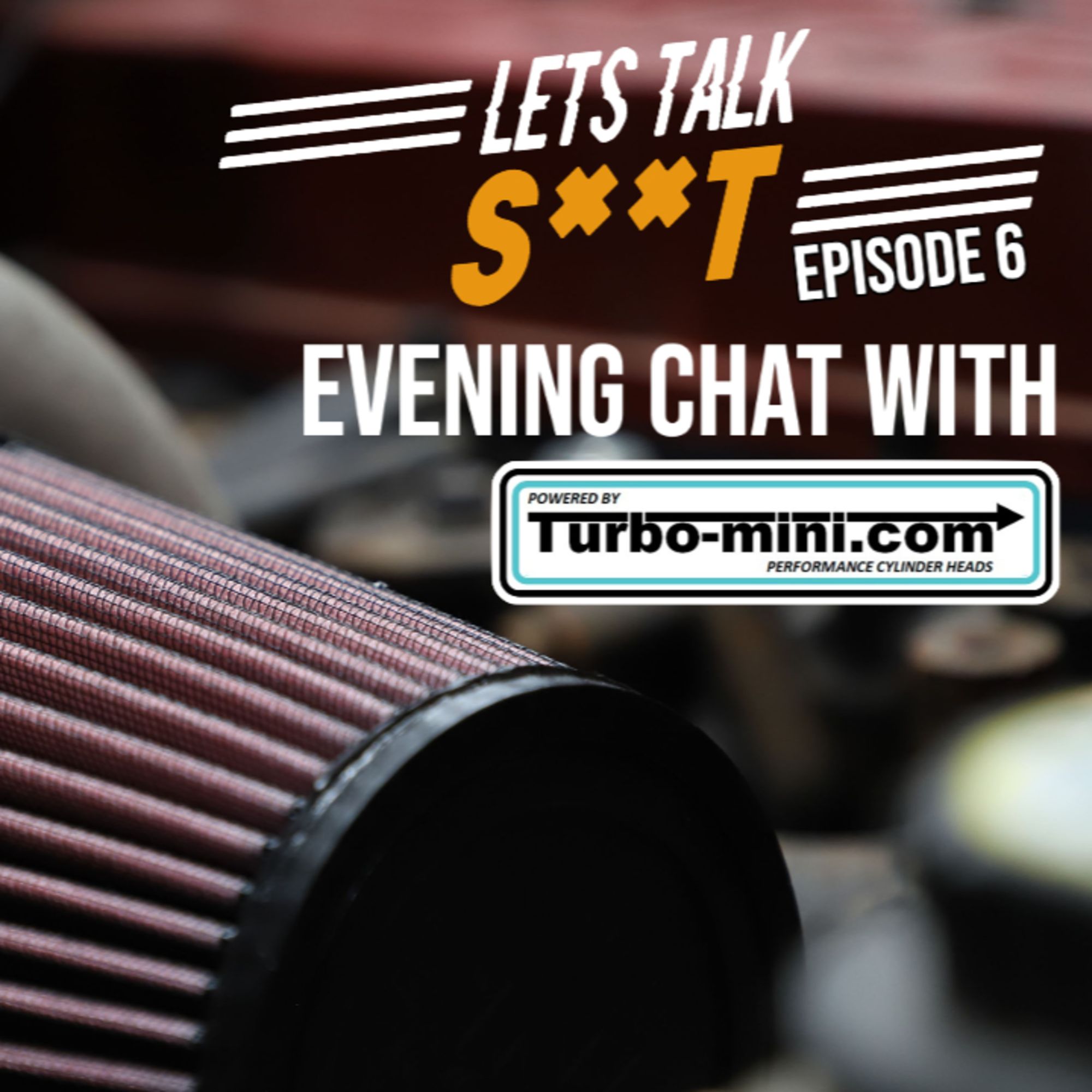 Let's Talk Sh*t - Episode 6 | Evening Chat with Turbo Phil