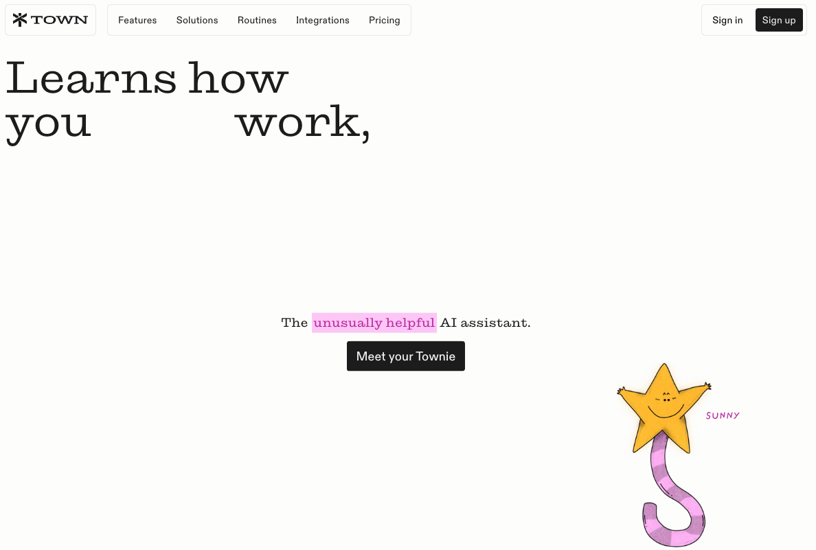Town — best for delegating like you would to a human EA