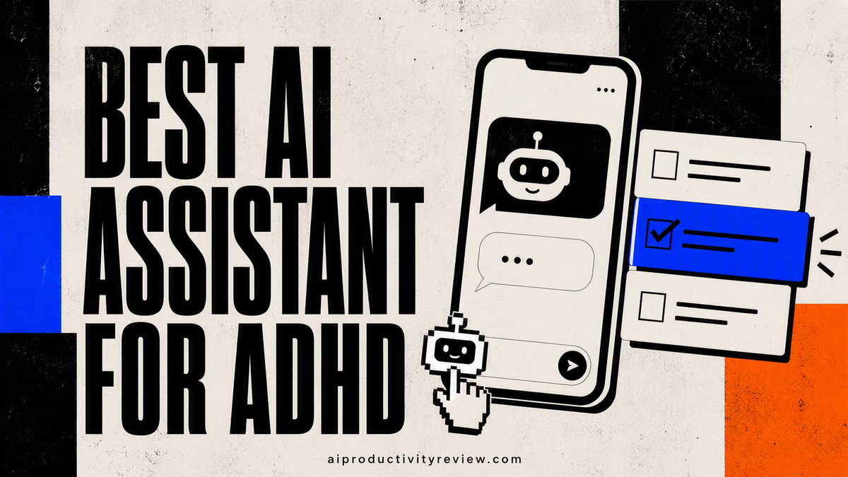 Best AI Assistants for ADHD