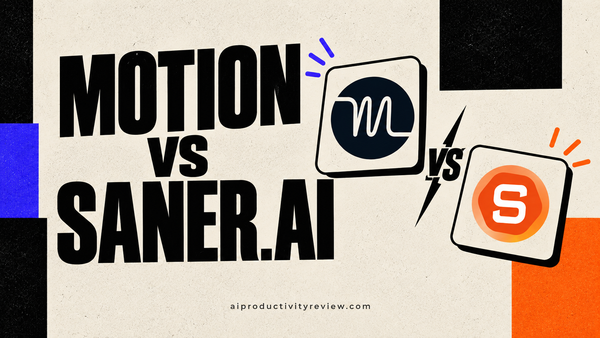 Motion vs Saner.AI