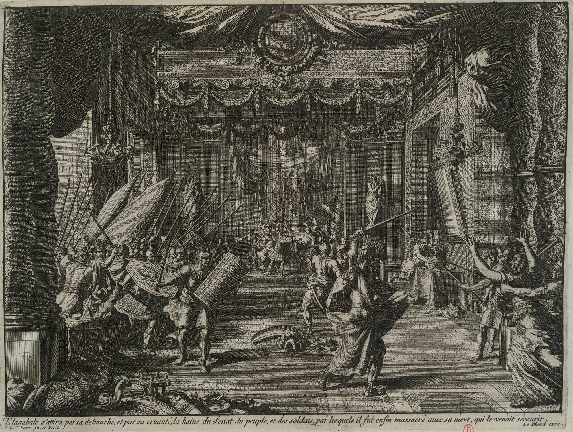 A drawing by Jean Lepautre, showcasing the last moments of Emperor Elagabalus, as he is assassinated by his Praetorian Guard
