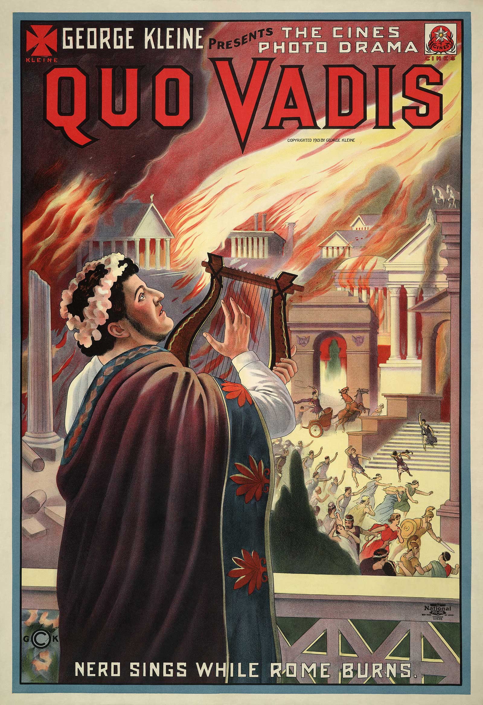 George Kleine presents the Cines photo drama Quo Vadis, Nero sings while Rome burns, chromolithograph, motion picture poster for 1913 film