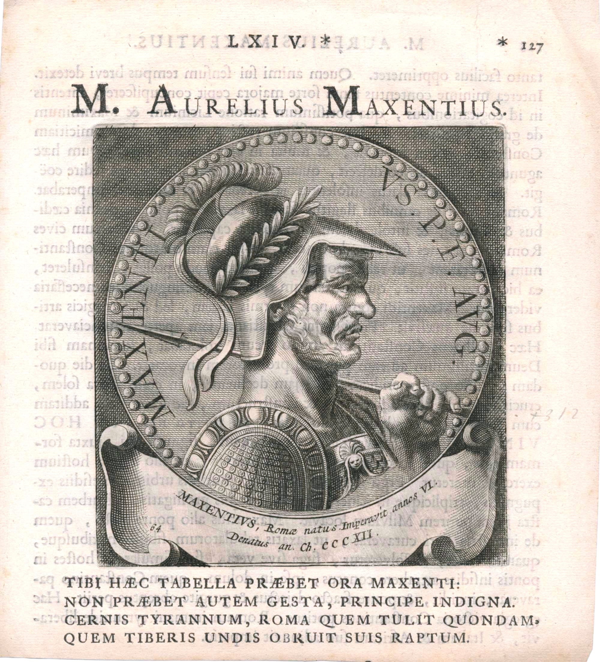Engraving in medallion of Marcus Aurelius Maxentius, Roman emperor 28-10-306 untill 28-10-312, was known as usurpator.