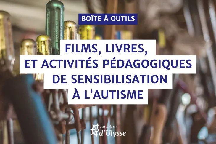 24 outils de sensibilisation à l'autisme pour les jeunes