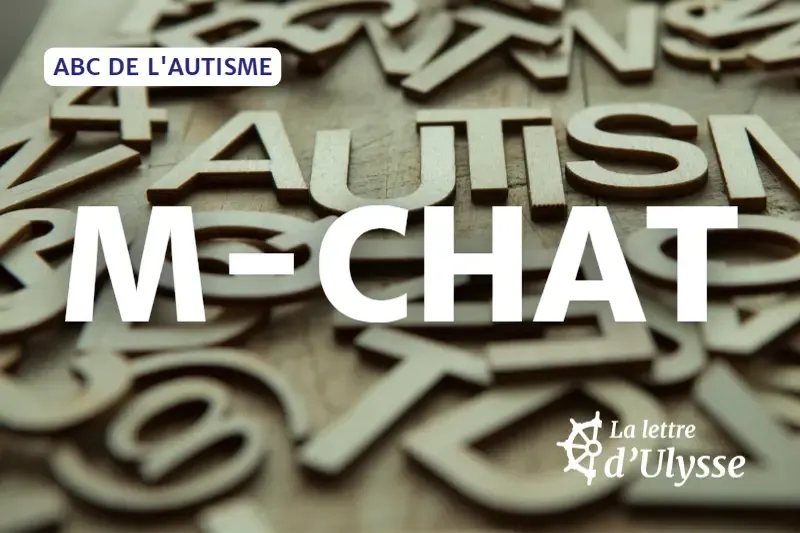 Le questionnaire M-CHAT est un outil de dépistage du risque de troubles du spectre autistique (TSA)