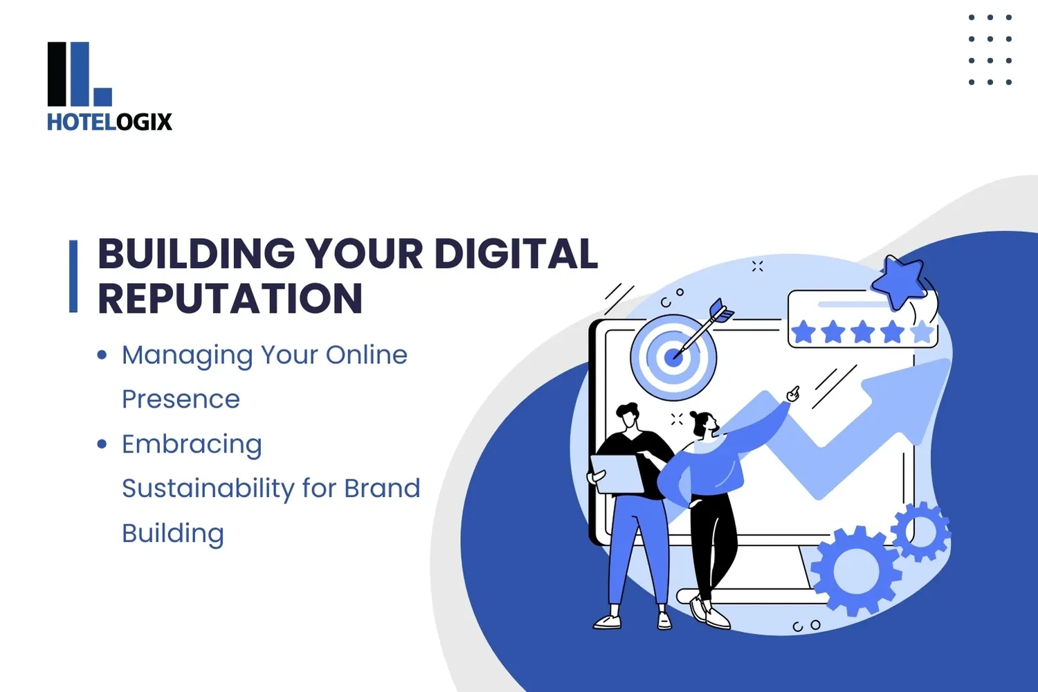 Building Your Digital Reputation