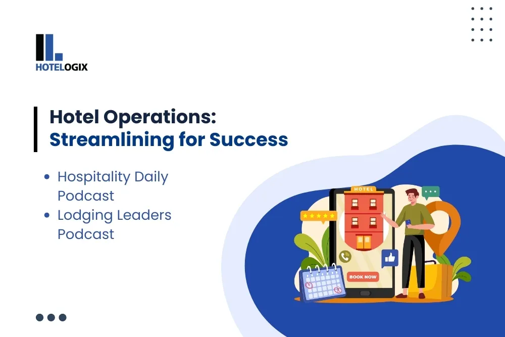 Hotel Operations: Streamlining for Success