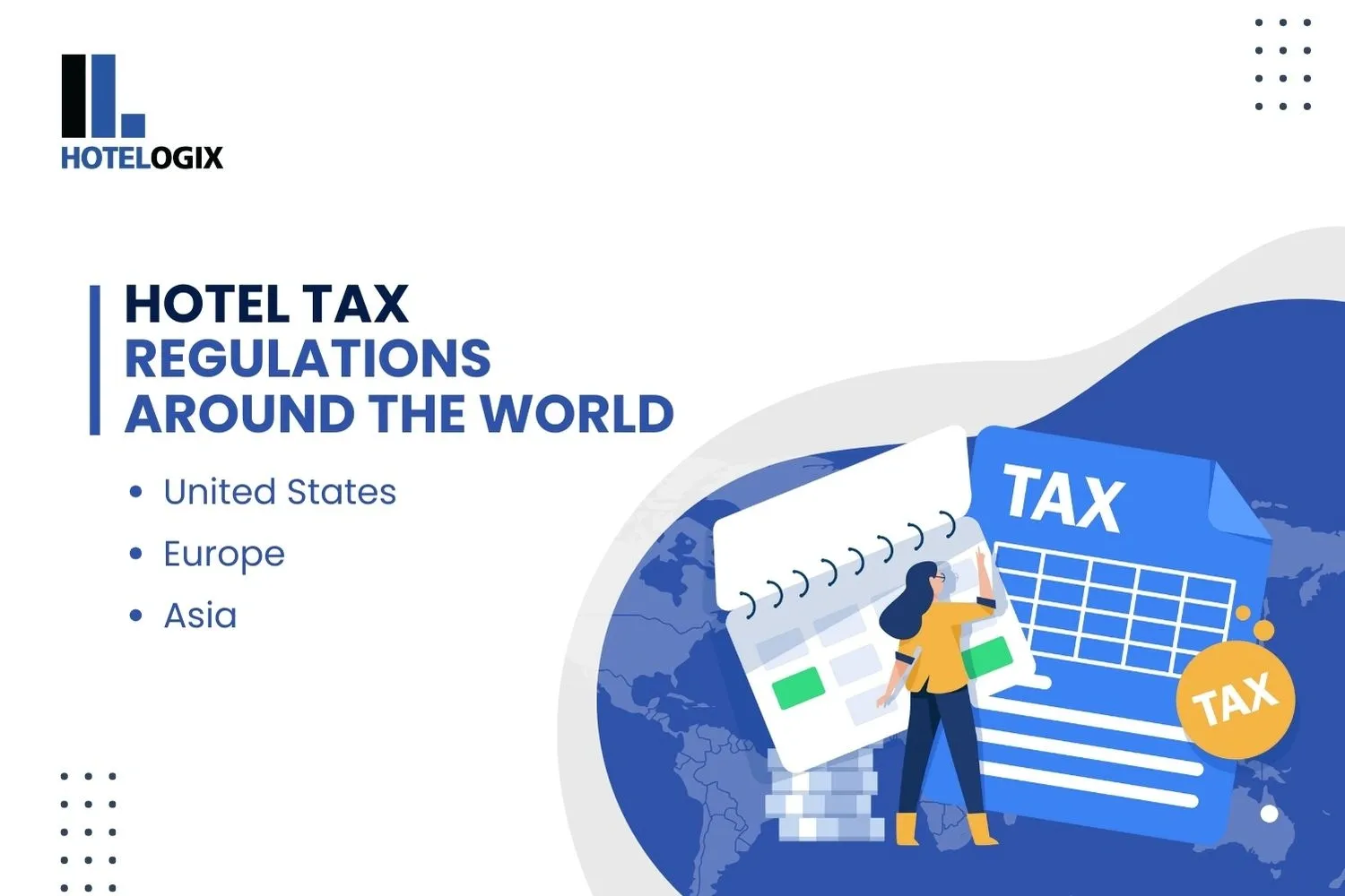 Hotel Tax Regulations Around the World