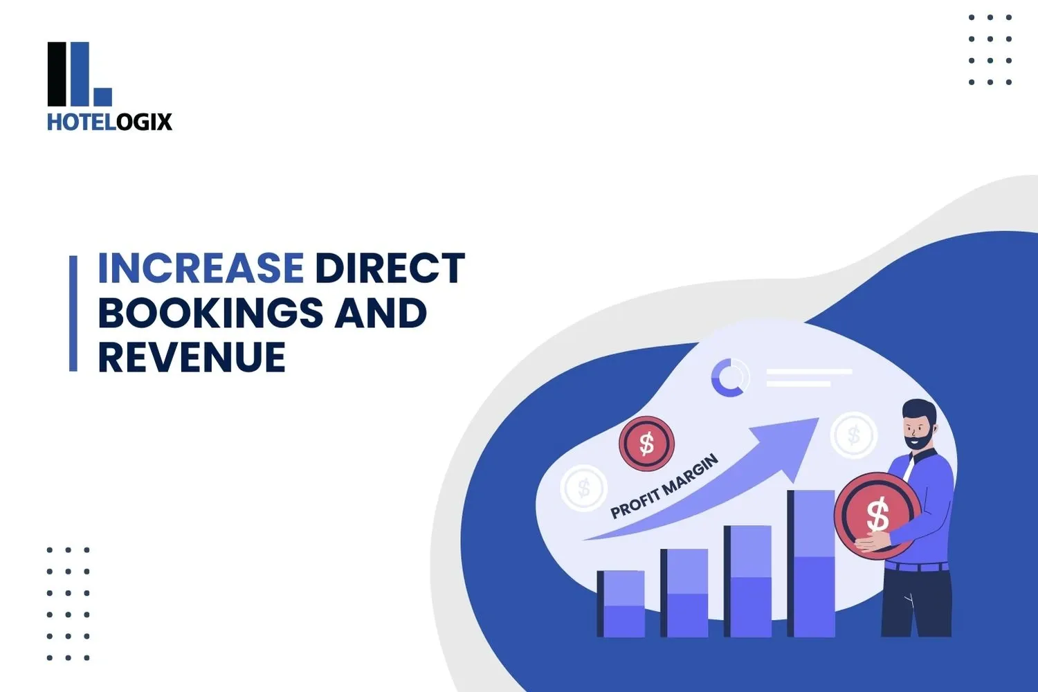  Increase Direct Bookings and Revenue