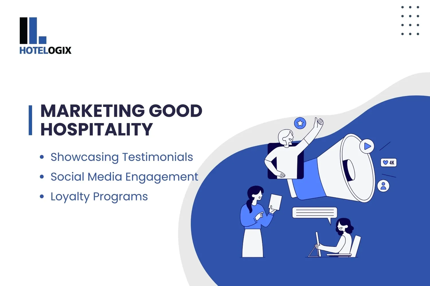 Marketing Good Hospitality Showcasing Testimonials Social Media Engagement Loyalty Programs
