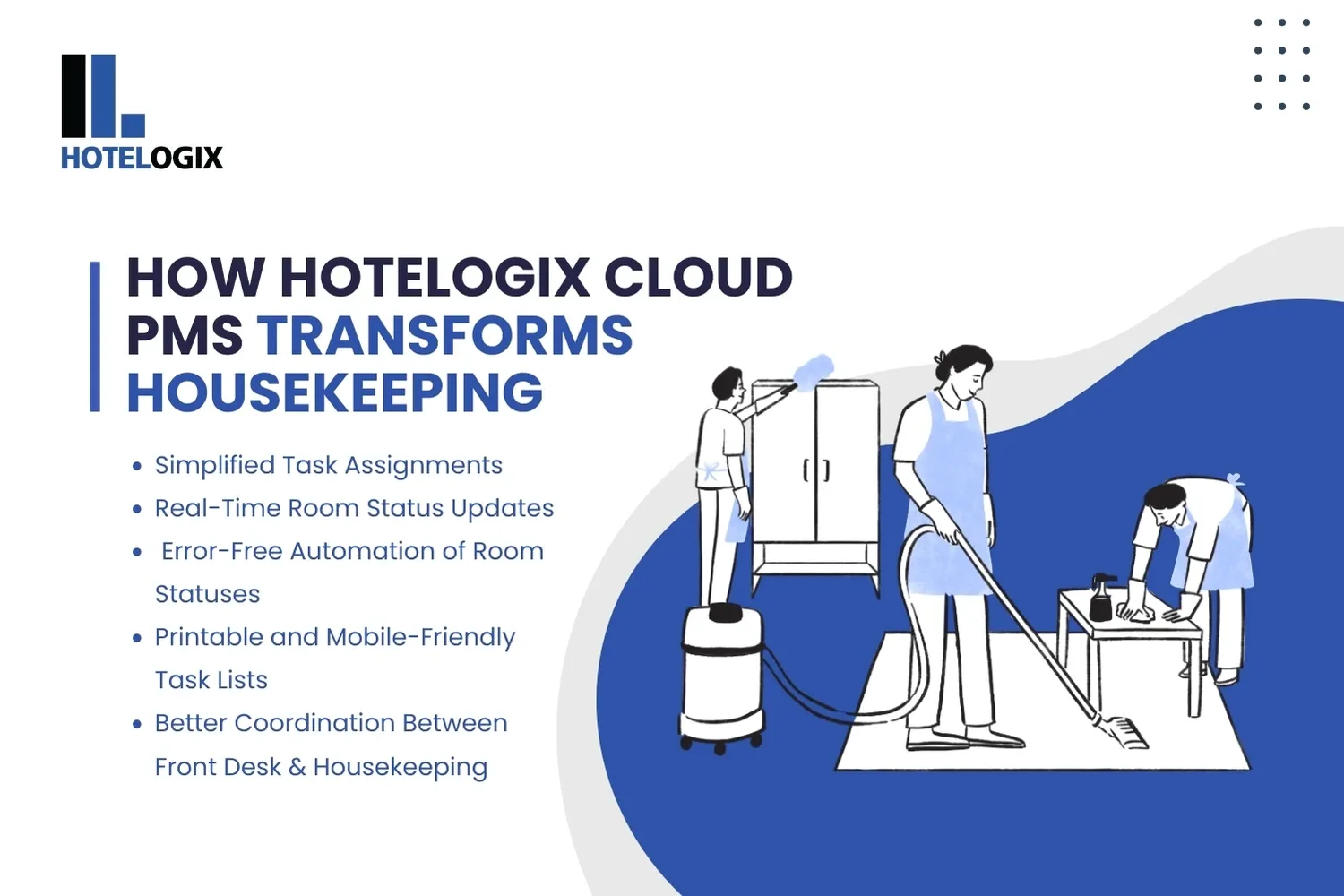 How Hotelogix Cloud PMS Transforms Housekeeping