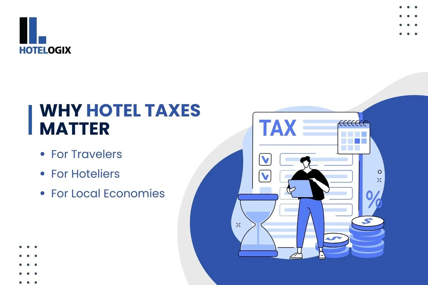 Why Hotel Taxes Matter