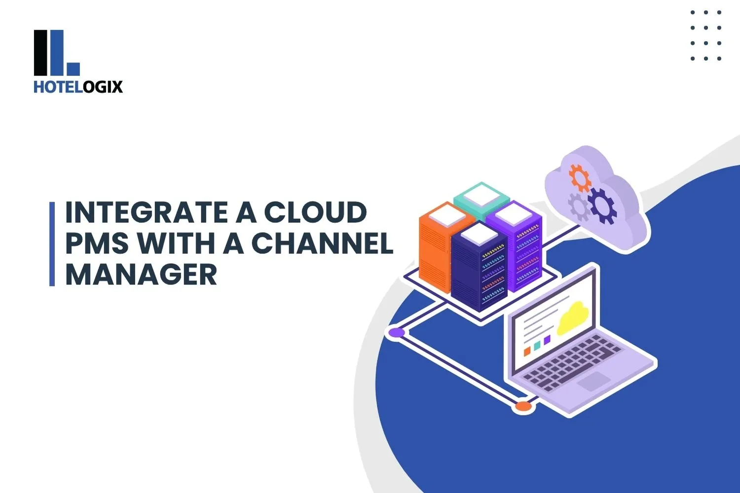 Integrate a Cloud PMS with a Channel Manager