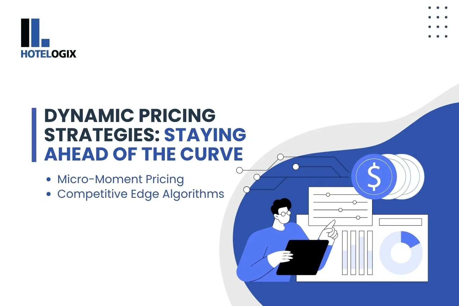  Dynamic Pricing Strategies: Staying Ahead of the Curve