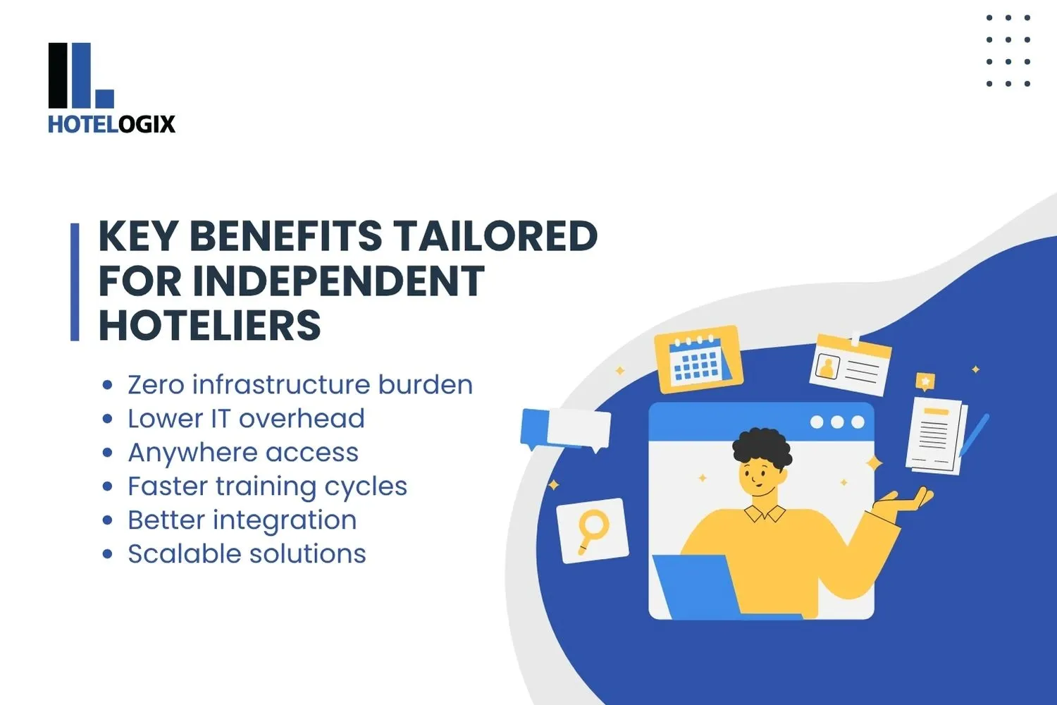 Key Benefits Tailored for Independent Hoteliers