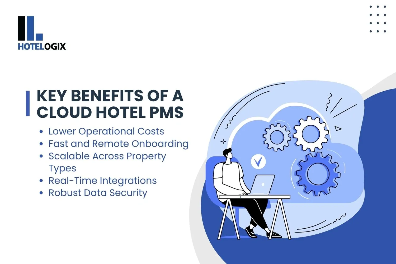 Key Benefits of a Cloud Hotel PMS