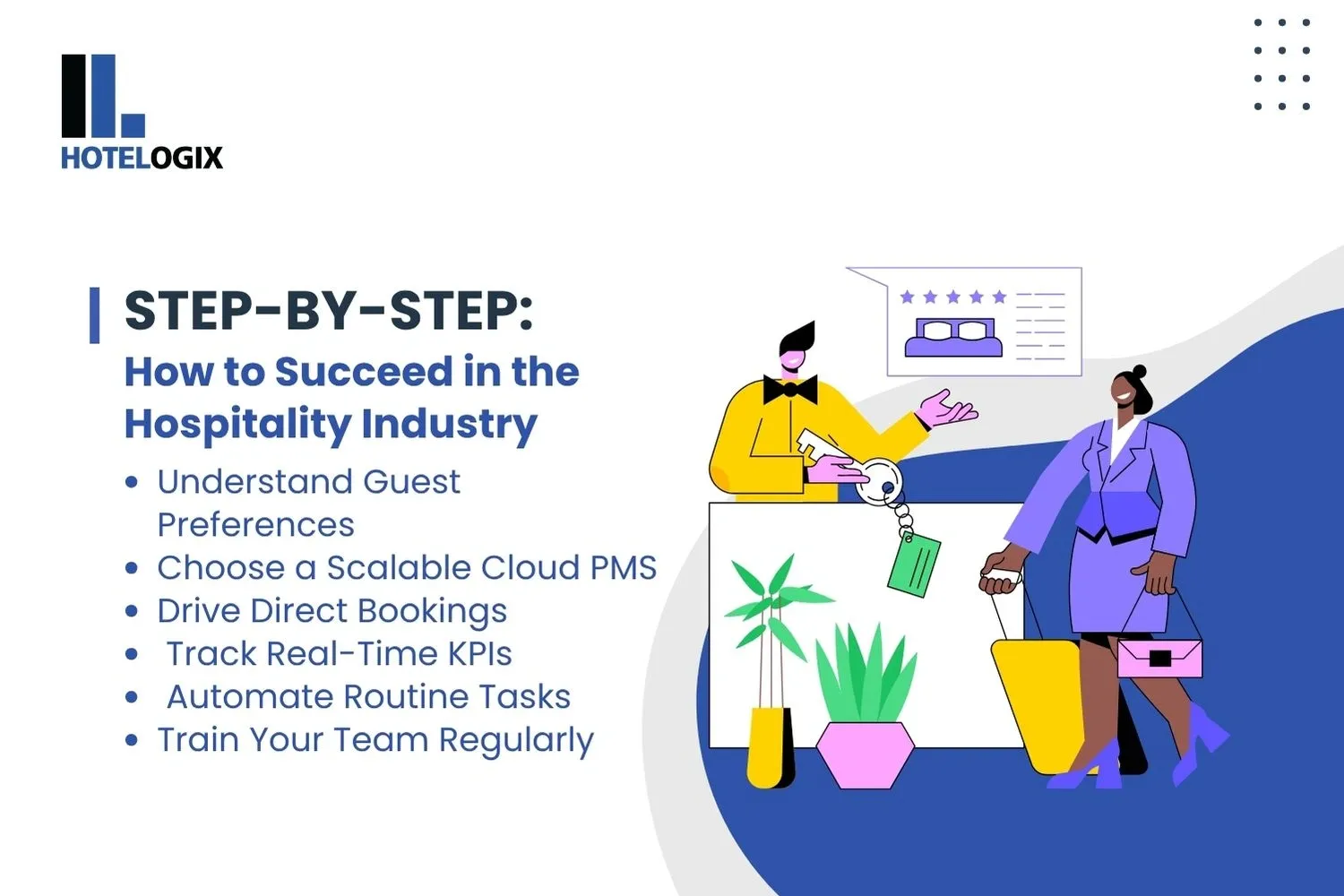 Step-by-Step: How to Succeed in the Hospitality Industry