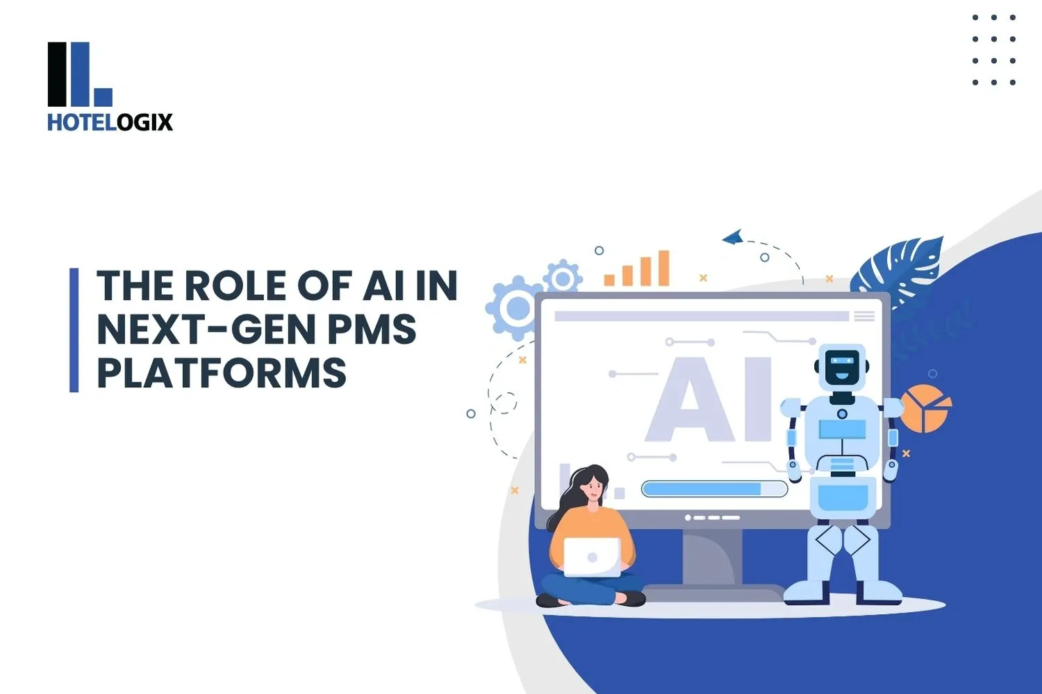  The Role of AI in Next-Gen PMS Platforms
