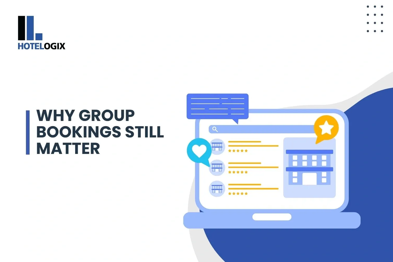 Why Group Bookings Still Matter