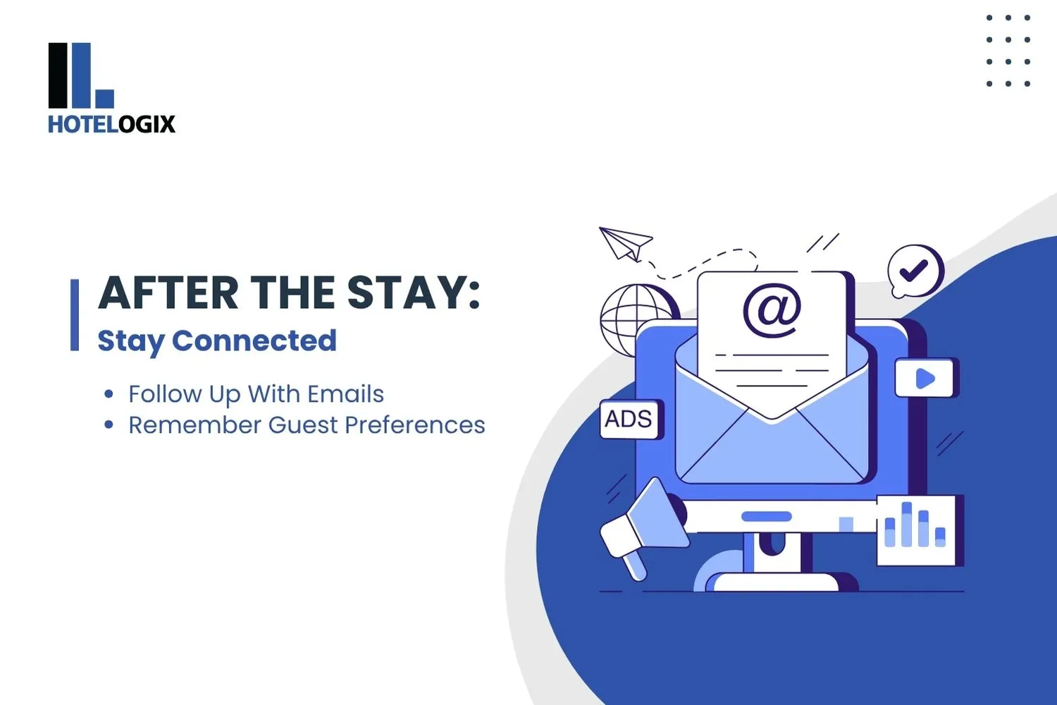 After the Stay: Stay Connected