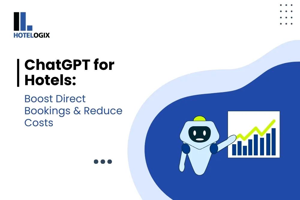 ChatGPT for Hotels: Boost Direct Bookings & Reduce Costs