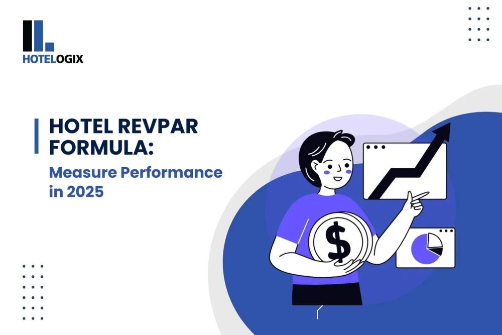 Hotel RevPAR Formula: Measure Performance in 2025