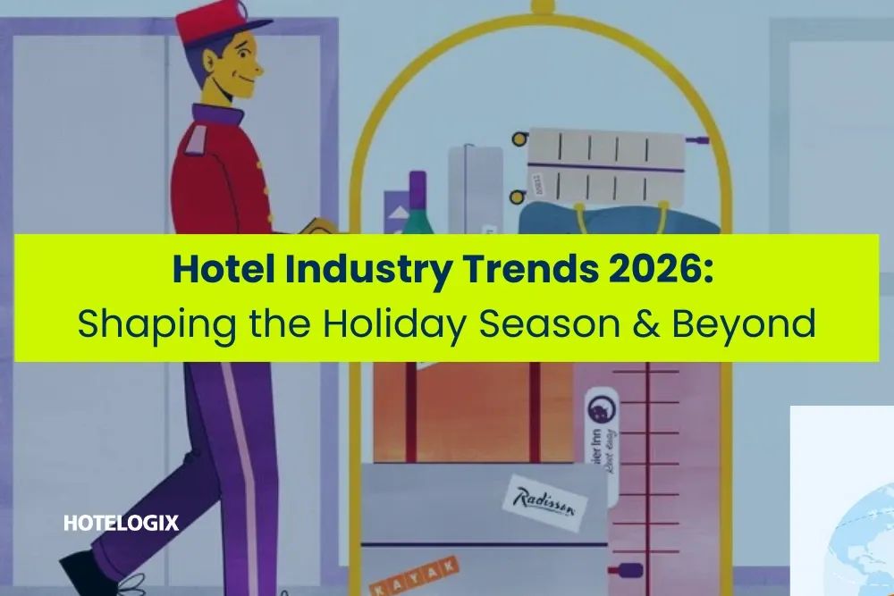 Hotel Industry Trends 2026: Shaping the Holiday Season & Beyond